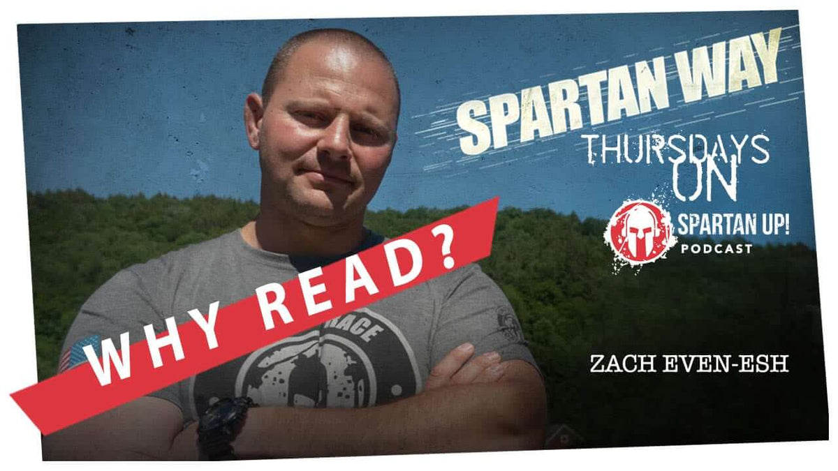 Why Read? | Spartan Way Ep. 003