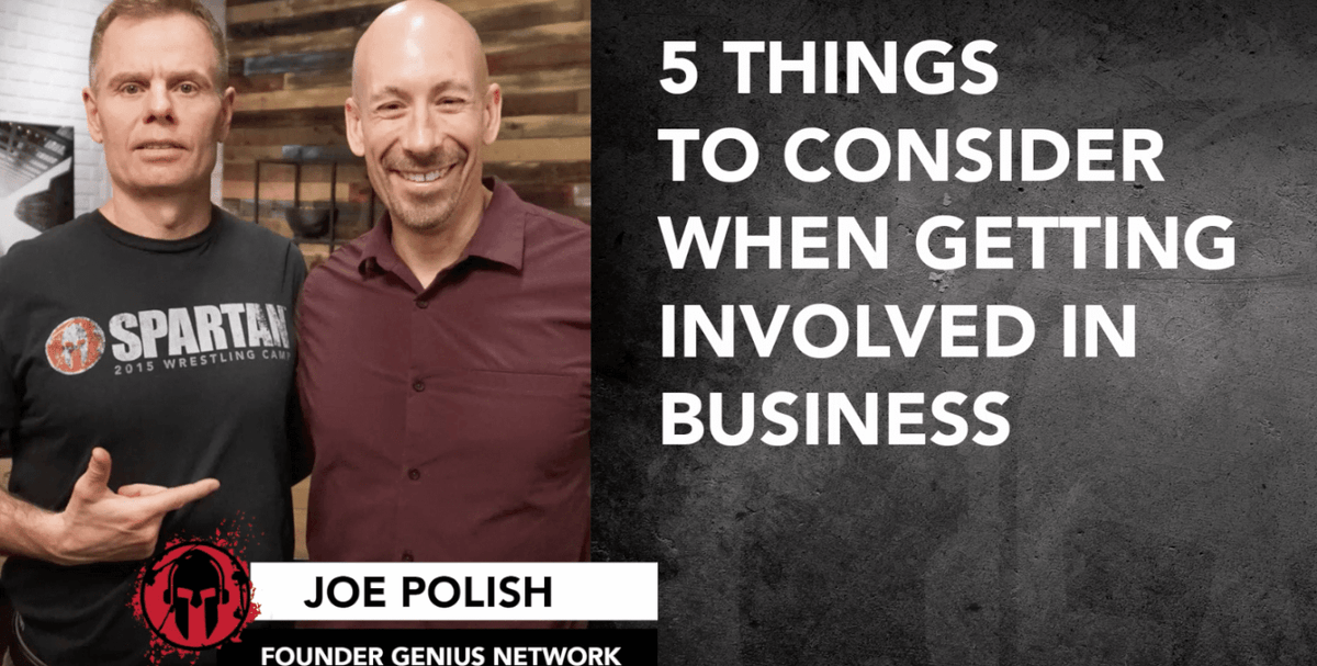 Joe Polish | Five Business Lessons to Consider