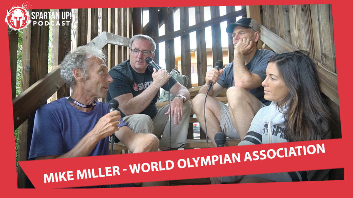 What Mike Miller & 100,000 Olympians Can Teach You | Spartan Up #223